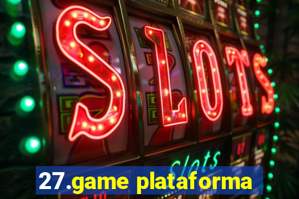 27.game plataforma